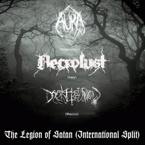 Necrolust (ITA-1) : The Legion of Satan (International Split)